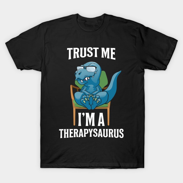 Therapist T-Shirt by Caskara